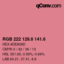 カラーコード: RGB 222 128.6 141.6 | qconv.com