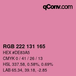 カラーコード: RGB 222 131 165 | qconv.com