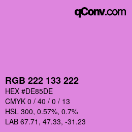 Color code: RGB 222 133 222 | qconv.com