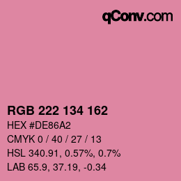 カラーコード: RGB 222 134 162 | qconv.com