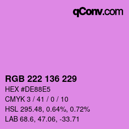 Color code: RGB 222 136 229 | qconv.com
