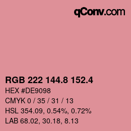 カラーコード: RGB 222 144.8 152.4 | qconv.com