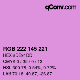 Color code: RGB 222 145 221 | qconv.com