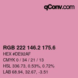 カラーコード: RGB 222 146.2 175.6 | qconv.com