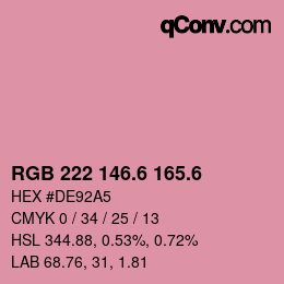カラーコード: RGB 222 146.6 165.6 | qconv.com