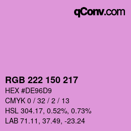 カラーコード: RGB 222 150 217 | qconv.com