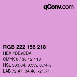 Color code: RGB 222 156 218 | qconv.com