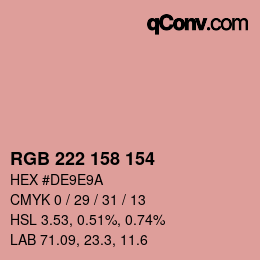 カラーコード: RGB 222 158 154 | qconv.com