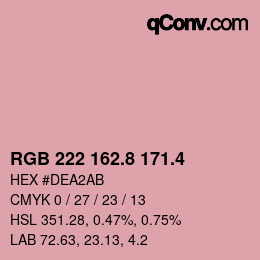 カラーコード: RGB 222 162.8 171.4 | qconv.com
