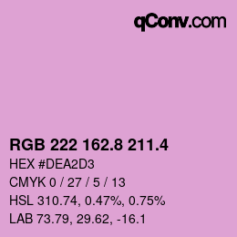 カラーコード: RGB 222 162.8 211.4 | qconv.com