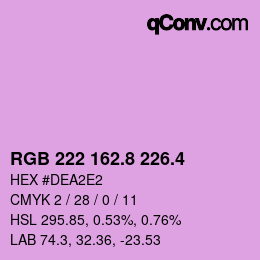 カラーコード: RGB 222 162.8 226.4 | qconv.com