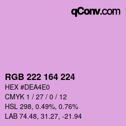 颜色代码: RGB 222 164 224 | qconv.com