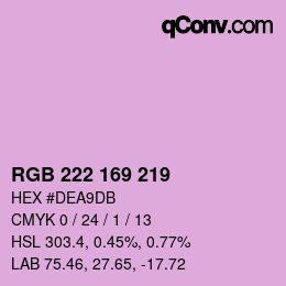 Color code: RGB 222 169 219 | qconv.com