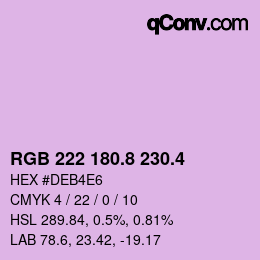 カラーコード: RGB 222 180.8 230.4 | qconv.com