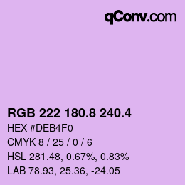 カラーコード: RGB 222 180.8 240.4 | qconv.com