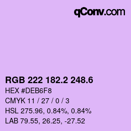 カラーコード: RGB 222 182.2 248.6 | qconv.com