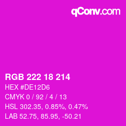 カラーコード: RGB 222 18 214 | qconv.com