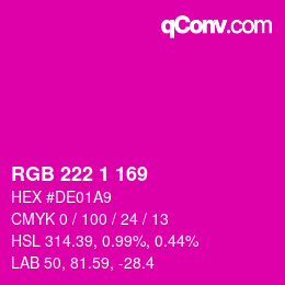 Color code: RGB 222 1 169 | qconv.com