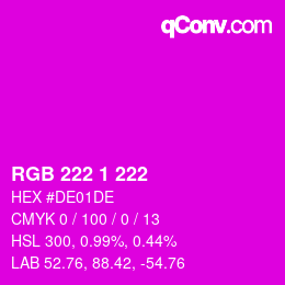 Color code: RGB 222 1 222 | qconv.com