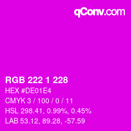 Color code: RGB 222 1 228 | qconv.com