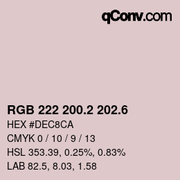 カラーコード: RGB 222 200.2 202.6 | qconv.com