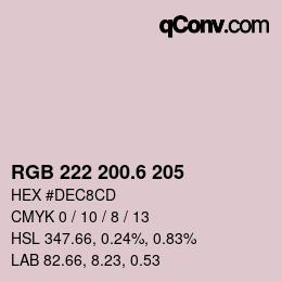 カラーコード: RGB 222 200.6 205 | qconv.com