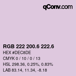 カラーコード: RGB 222 200.6 222.6 | qconv.com