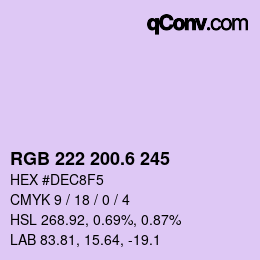 カラーコード: RGB 222 200.6 245 | qconv.com