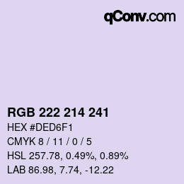 カラーコード: RGB 222 214 241 | qconv.com