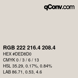 カラーコード: RGB 222 216.4 208.4 | qconv.com