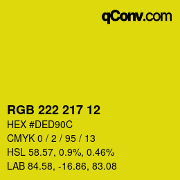 カラーコード: RGB 222 217 12 | qconv.com