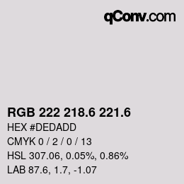 カラーコード: RGB 222 218.6 221.6 | qconv.com