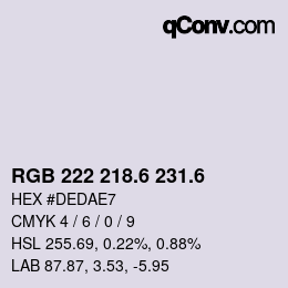 カラーコード: RGB 222 218.6 231.6 | qconv.com