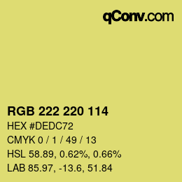 Color code: RGB 222 220 114 | qconv.com