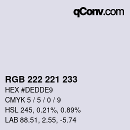 Color code: RGB 222 221 233 | qconv.com