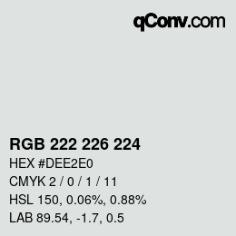 Color code: RGB 222 226 224 | qconv.com