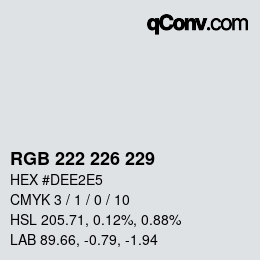 Color code: RGB 222 226 229 | qconv.com
