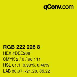 カラーコード: RGB 222 226 8 | qconv.com