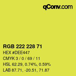 Color code: RGB 222 228 71 | qconv.com
