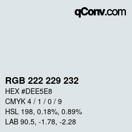 Código de color: RGB 222 229 232 | qconv.com