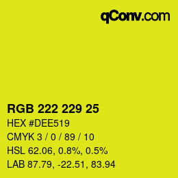 Color code: RGB 222 229 25 | qconv.com