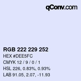 カラーコード: RGB 222 229 252 | qconv.com