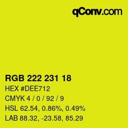 Color code: RGB 222 231 18 | qconv.com
