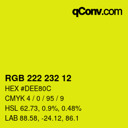 Color code: RGB 222 232 12 | qconv.com