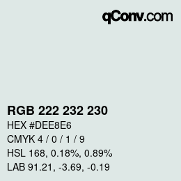 カラーコード: RGB 222 232 230 | qconv.com