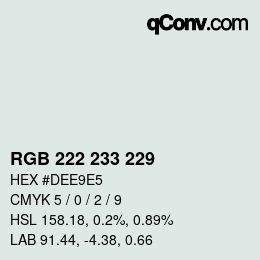 Farbcode: RGB 222 233 229 | qconv.com