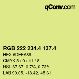 カラーコード: RGB 222 234.4 137.4 | qconv.com