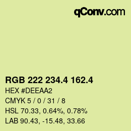 カラーコード: RGB 222 234.4 162.4 | qconv.com