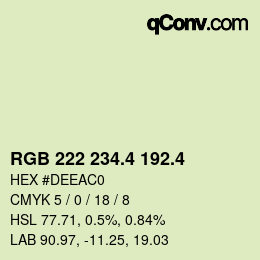 カラーコード: RGB 222 234.4 192.4 | qconv.com