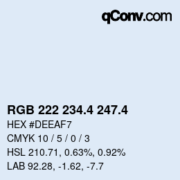 カラーコード: RGB 222 234.4 247.4 | qconv.com